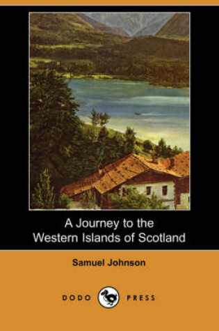 Cover of A Journey to the Western Islands of Scotland (Dodo Press)