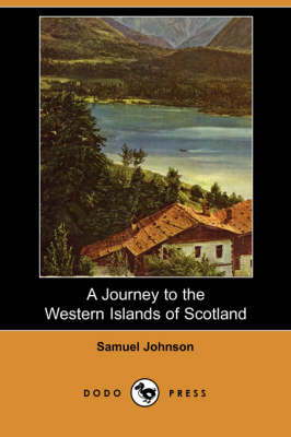 Book cover for A Journey to the Western Islands of Scotland (Dodo Press)