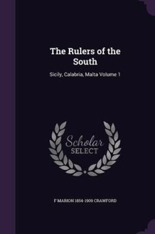 Cover of The Rulers of the South