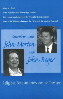 Book cover for Interviews with John Morton & John-Roger