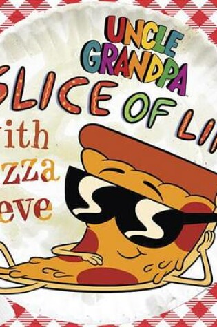 Cover of Slice of Life with Pizza Steve