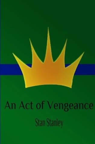 Cover of An Act of Vengeance