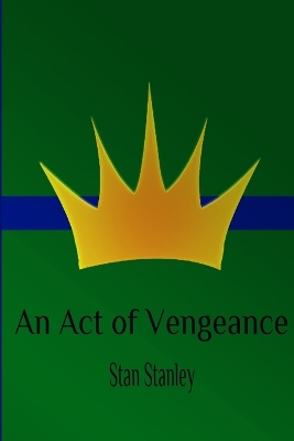 Book cover for An Act of Vengeance