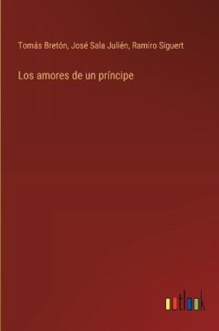 Cover of Los amores de un pr�ncipe