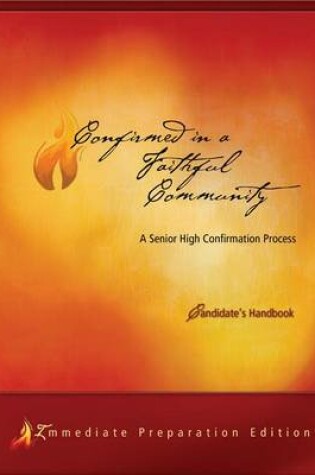 Cover of Confirmed in a Faithful Community