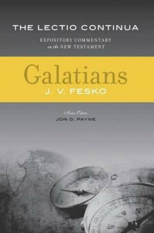 Cover of Galatians: The Lectio Continua Expository Commentary