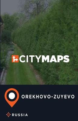 Book cover for City Maps Orekhovo-Zuyevo Russia