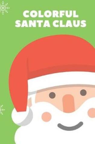 Cover of Colorful Santa Claus