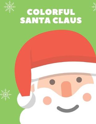 Book cover for Colorful Santa Claus