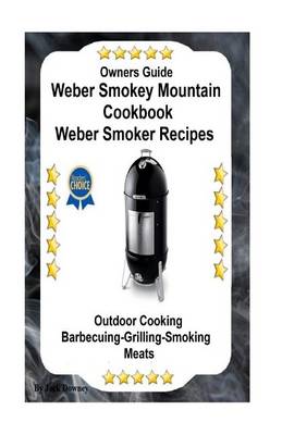 Book cover for Owners Guide Weber Smokey Mountain Cookbook Weber Smoker Recipes