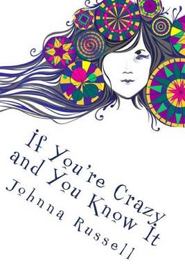 Book cover for If You're Crazy and You Know It