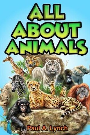 Cover of All About Animals