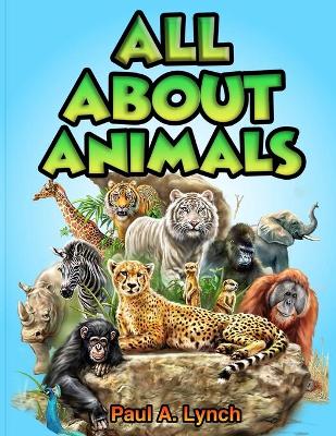 Book cover for All About Animals
