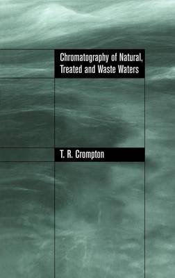 Book cover for Chromatography of Natural, Treated and Waste Waters