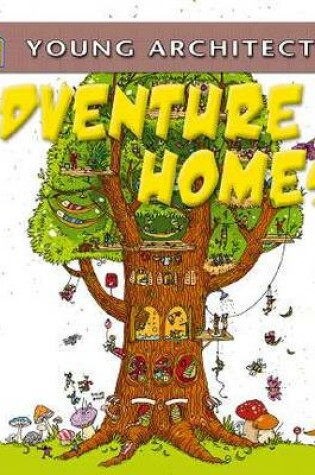 Cover of Adventure Homes