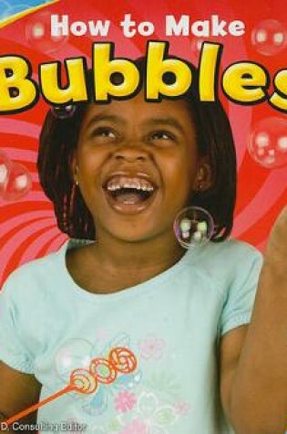 Cover of How to Make Bubbles