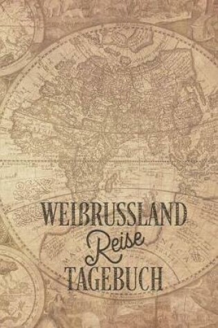 Cover of Weissrussland Reisetagebuch