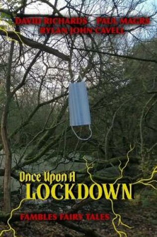 Cover of Once Upon A Lockdown