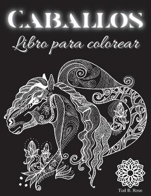 Cover of Caballos Libro para colorear