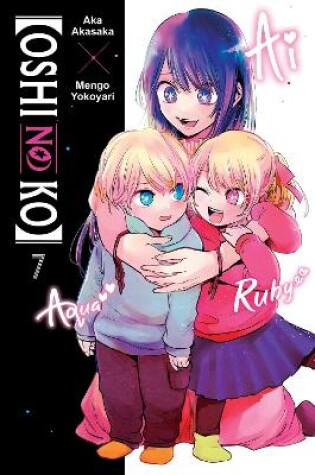 Cover of [Oshi No Ko], Vol. 7