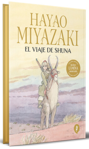 Book cover for El viaje de Shuna (Edición limitada, cantos pintados) / Shuna's Journey (Limited Edition, Sprayed Edges)