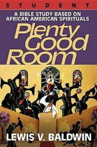 Cover of Plenty Good Room - Student