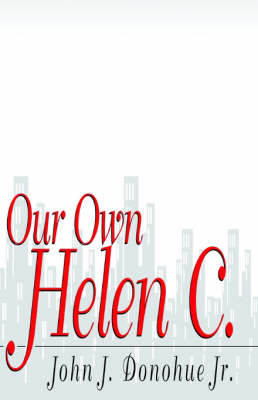 Book cover for Our Own Helen C.