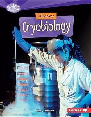 Book cover for Discover Cryobiology
