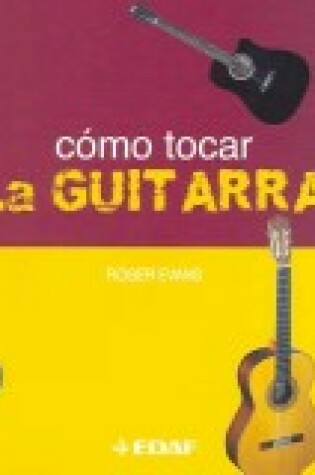 Cover of Como Tocar La Guitarra