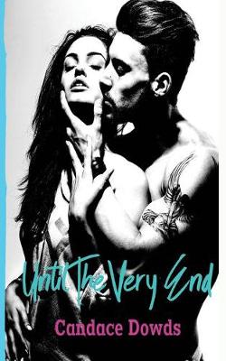 Cover of Until The Very End