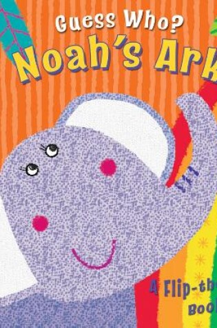 Cover of Guess Who? Noah's Ark