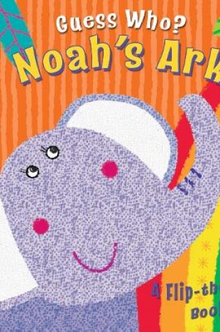 Cover of Guess Who? Noah's Ark