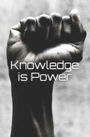 Cover of Knowledge Is Power