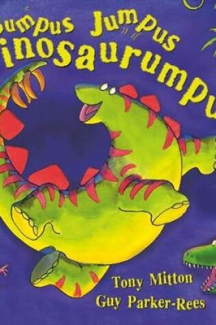 Cover of Bumpus Jumpus Dinosaurumpus Board Book