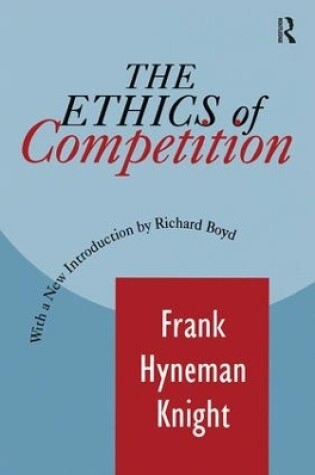 Cover of The Ethics of Competition