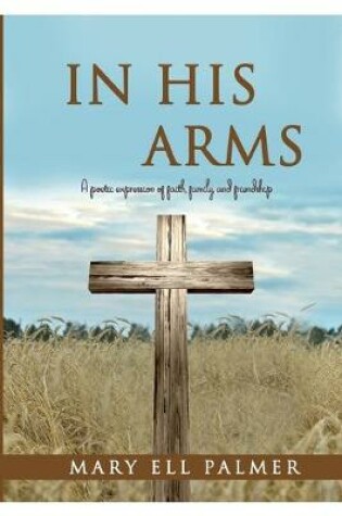 Cover of In His Arms