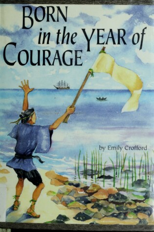 Cover of Born in the Year of Courage