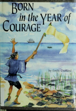 Book cover for Born in the Year of Courage