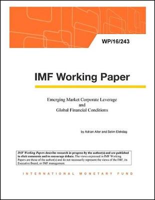 Book cover for Emerging Market Corporate Leverage and Global Financial Conditions