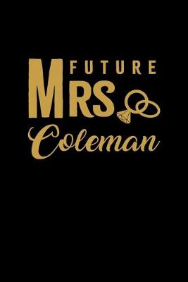 Book cover for Future Mrs. Coleman