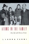 Book cover for Atoms in the Family – My Life with Enrico Fermi