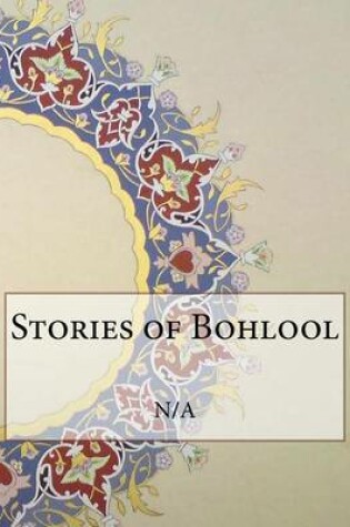 Cover of Stories of Bohlool
