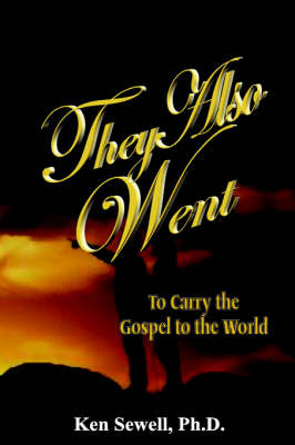 Book cover for They Also Went