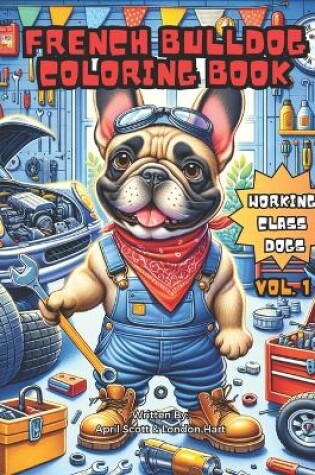 Cover of The French Bulldog Coloring Book