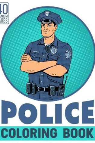 Cover of Police Coloring Book