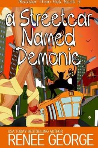 Cover of A Streetcar Named Demonic