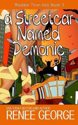 Book cover for A Streetcar Named Demonic