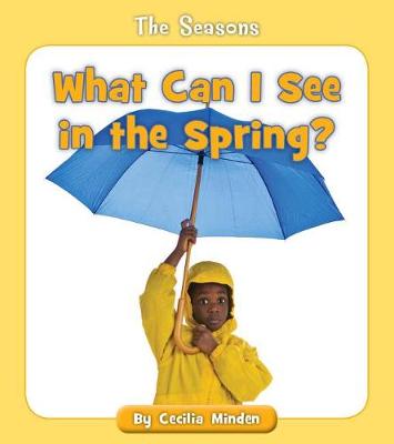 Book cover for What Can I See in the Spring?