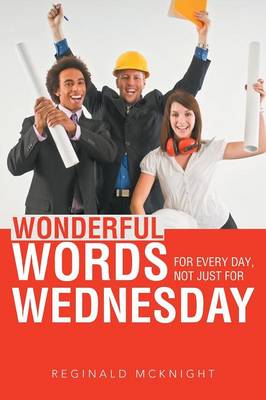 Book cover for Wonderful Words for Every Day, Not Just for Wednesday