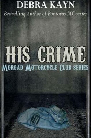 Cover of His Crime